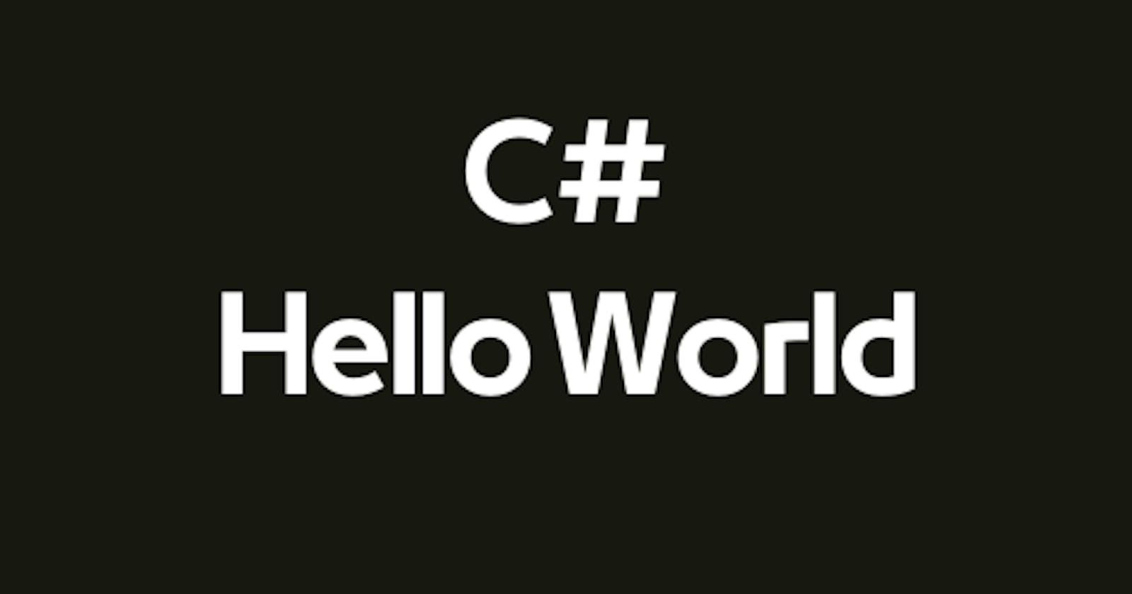 Hello World from C#