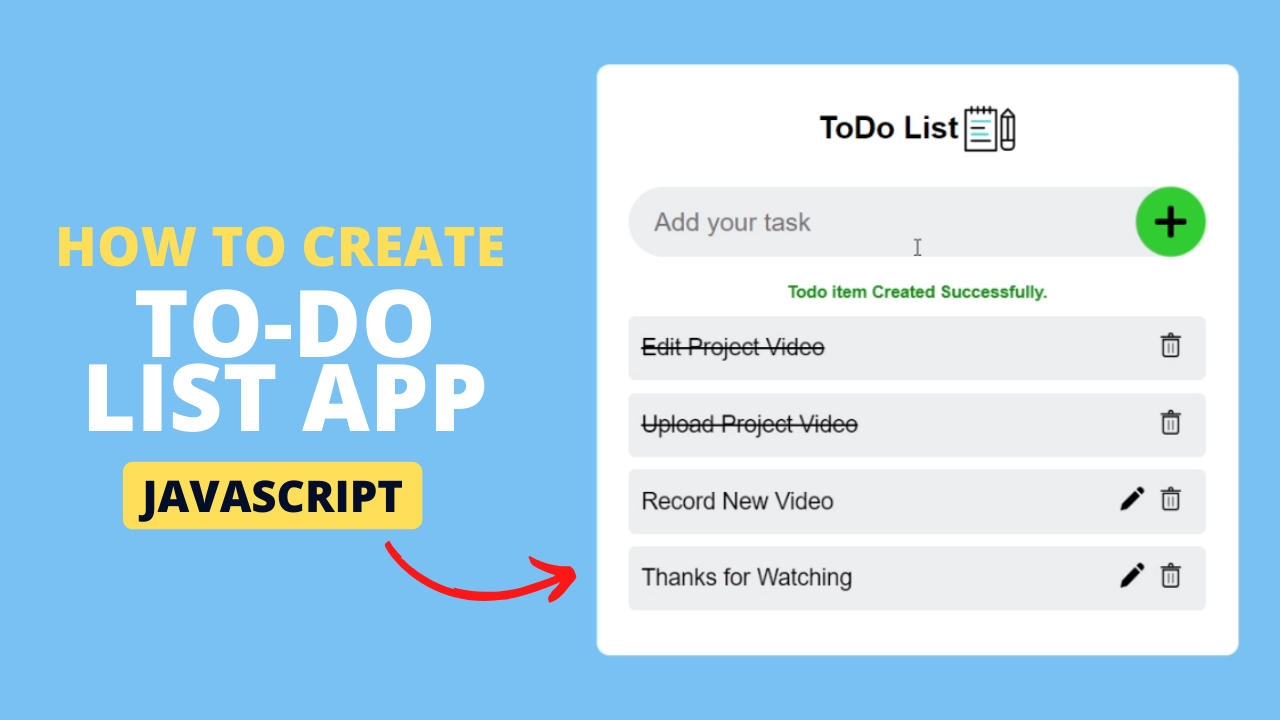 How To Build a Todo List App Using HTML, CSS, and JavaScript