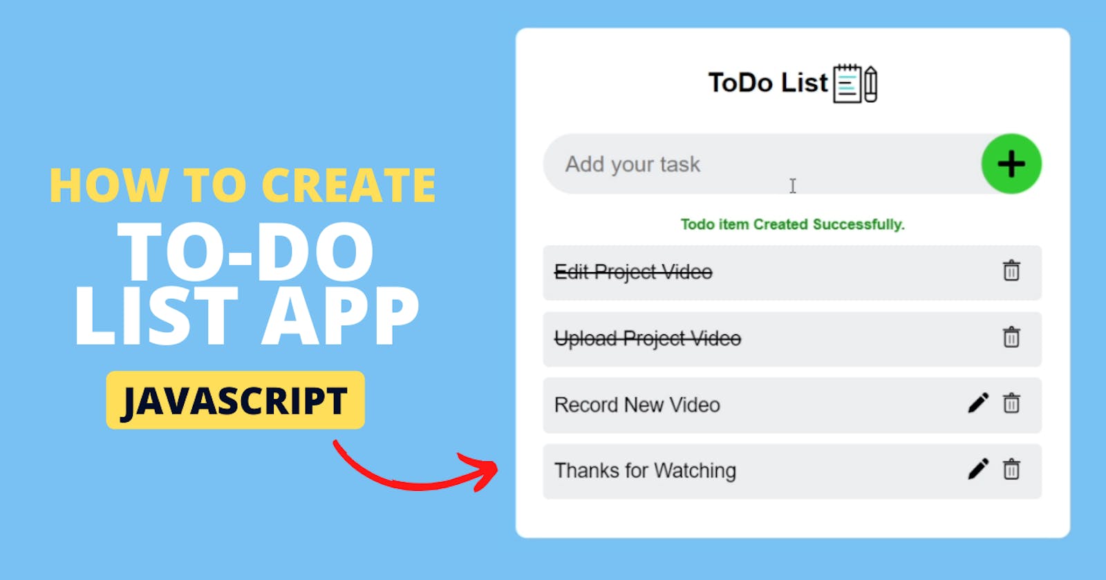 How To Build a Todo List App Using HTML, CSS, and JavaScript