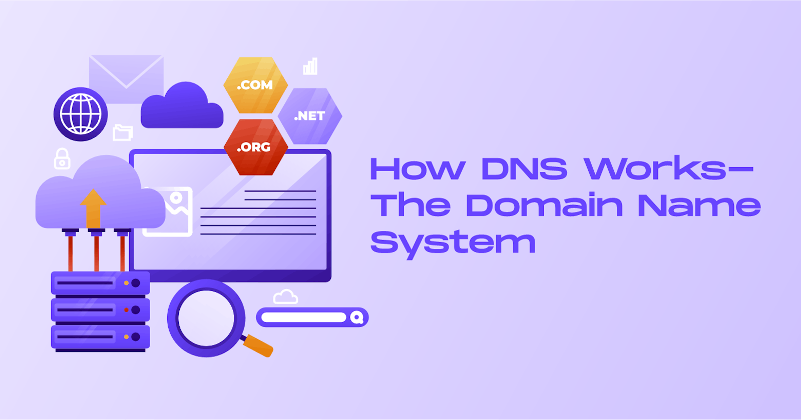 Demystifying DNS: Understanding the Domain Name System