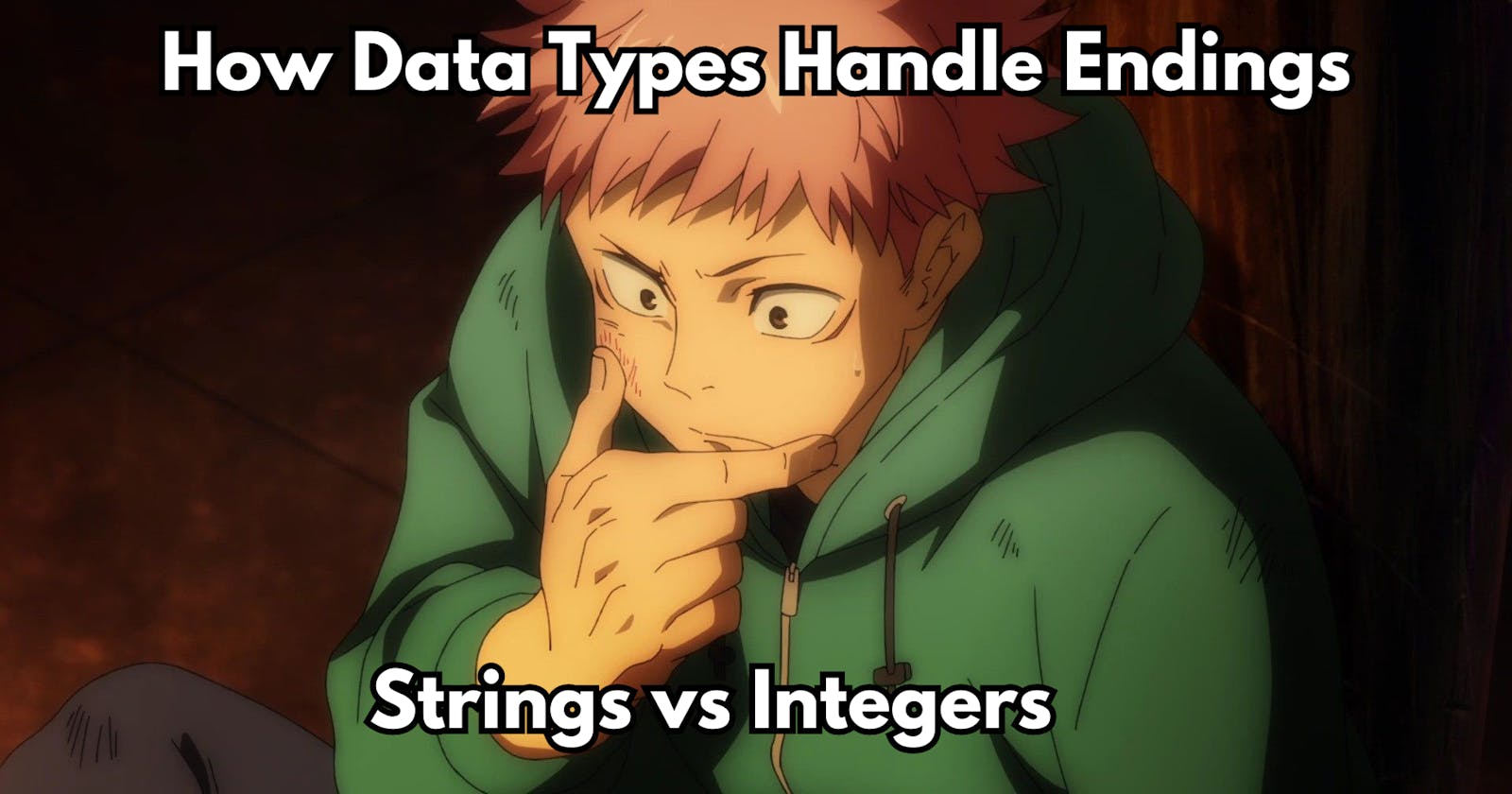 How Data Types Handle Endings: Strings vs Integers