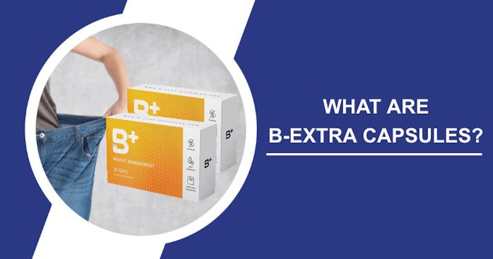 B Extra Pills UK  Reviews (Avoid Fake Trusted) Shocking Scam 2023, Does It Really Work?