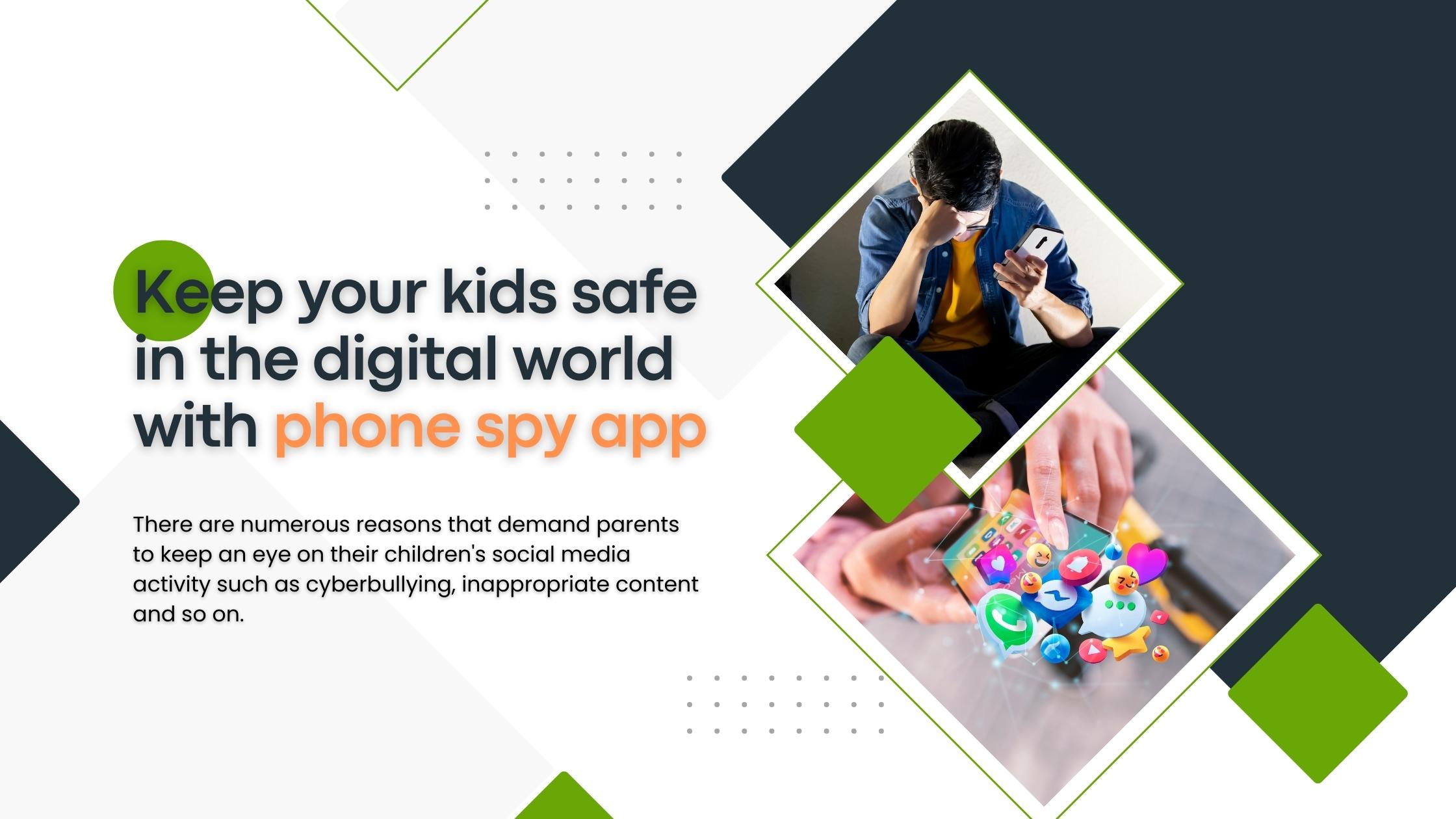 Why Is It Necessary to Use Phone Spy Apps for Monitoring Kids' Social Media Activity?
