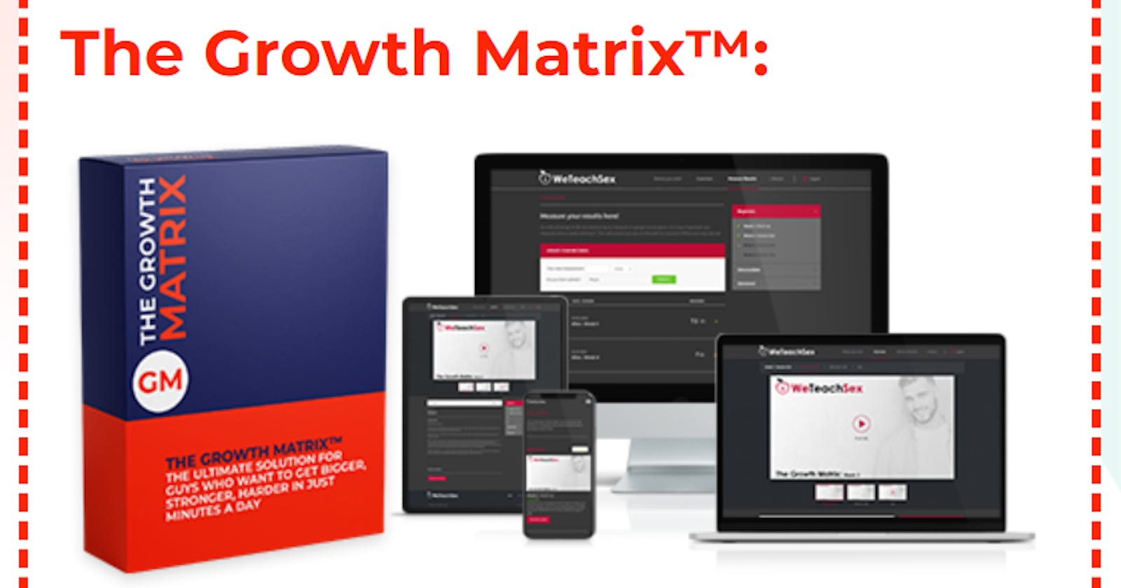 Growth Matrix Male Enhancement Reviews, Scam, Price & Where to Buy?