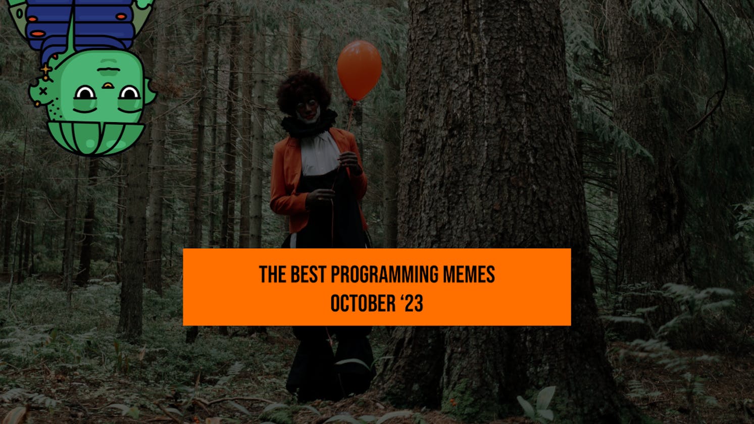 The Top 5 Programming Memes — October 2023