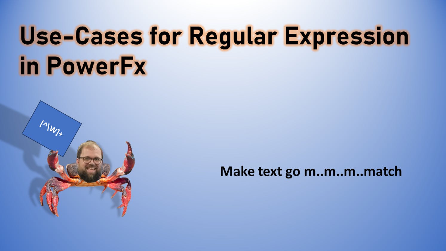 Use-Cases for Regular Expression in PowerFx