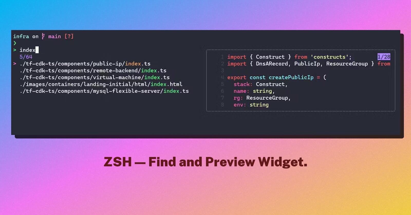 How to Create a ZSH Find and Preview Command Line Widget