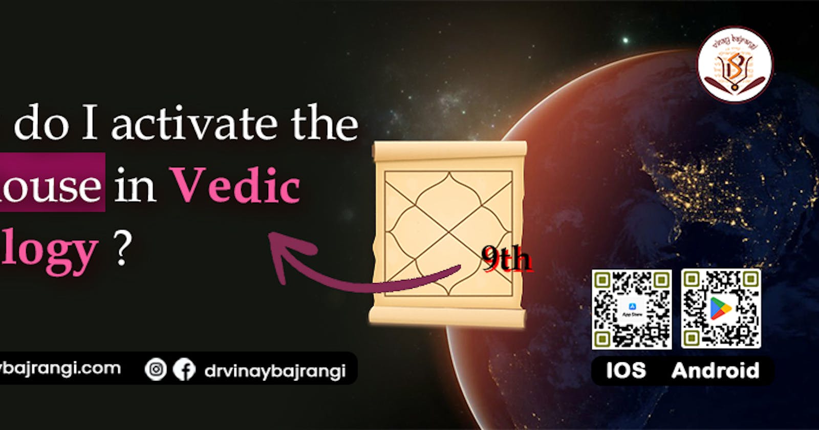 How do I activate the 9th house in Vedic astrology
