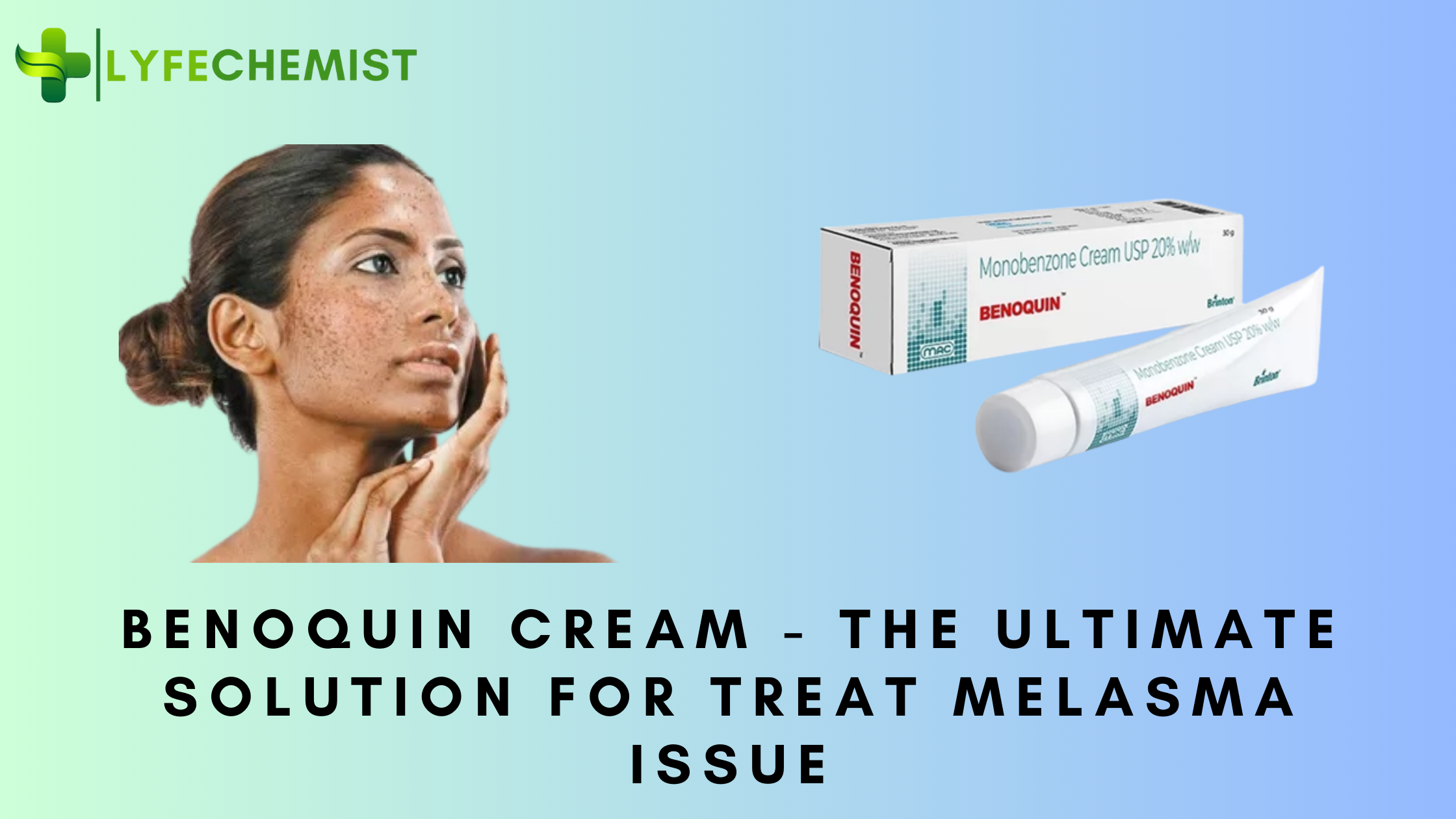 Benoquin Cream - The Best Secret for Skin Perfection