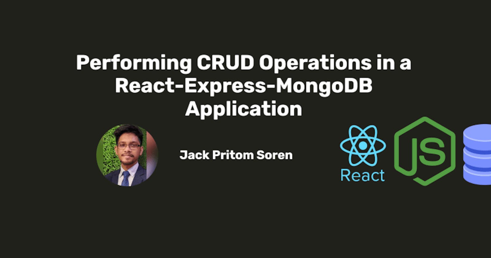 Performing CRUD Operations in a React-Express-MongoDB Application