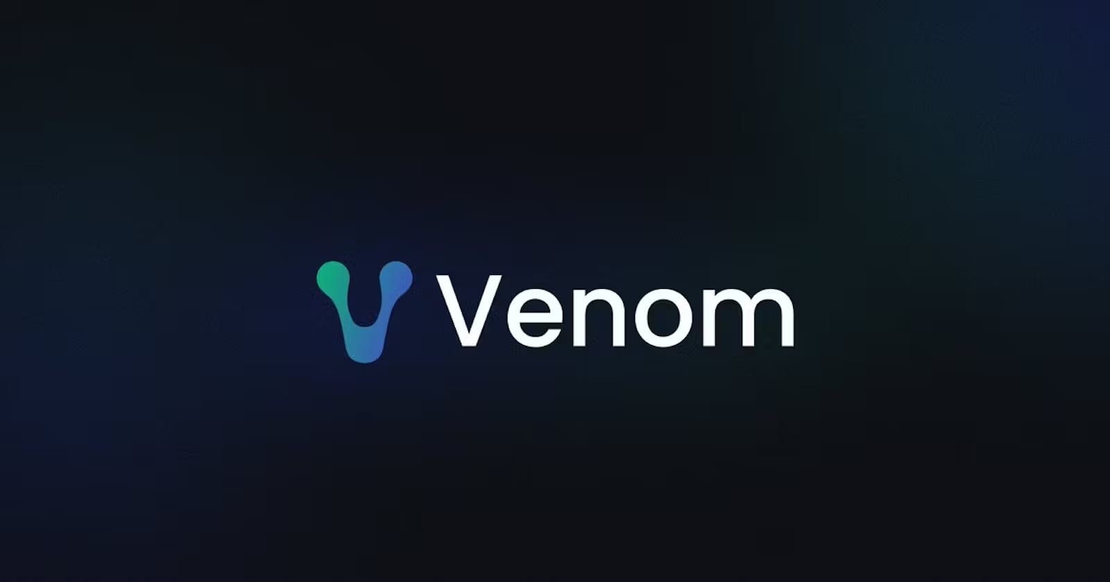 Technical Tutorial For  Setting Up The Venom Smart Contract Development Environment