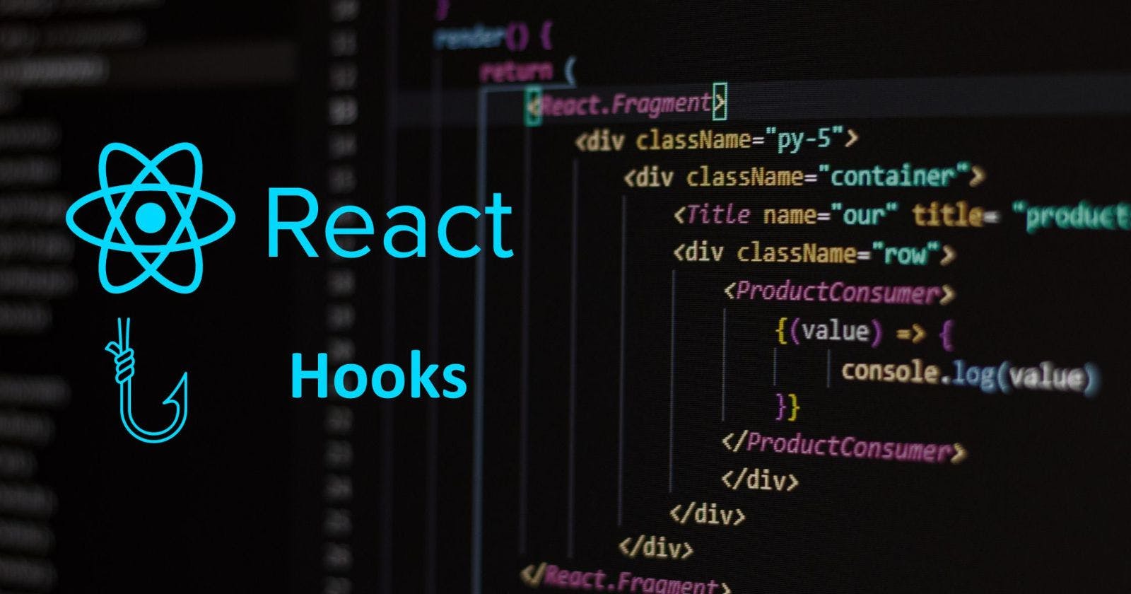 6 React Hooks You Need to Know