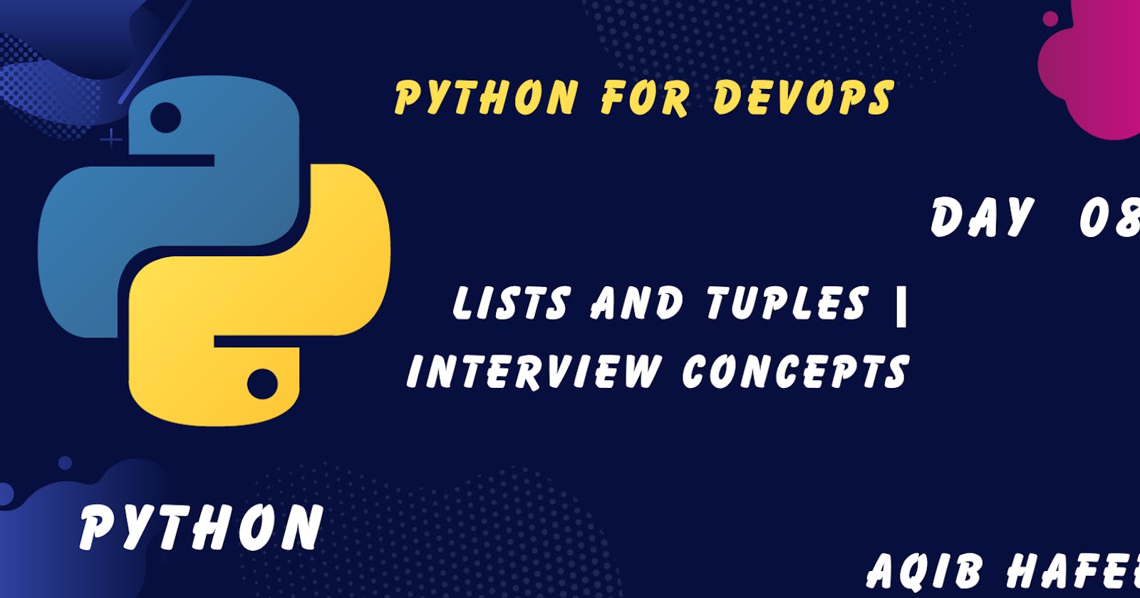 Day 08: Lists and Tuples in Python for DevOps