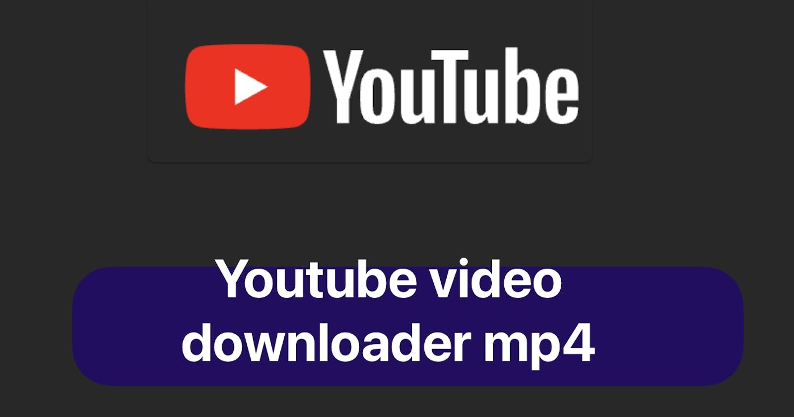 Fast YouTube Video Downloader MP4 - Download Now
