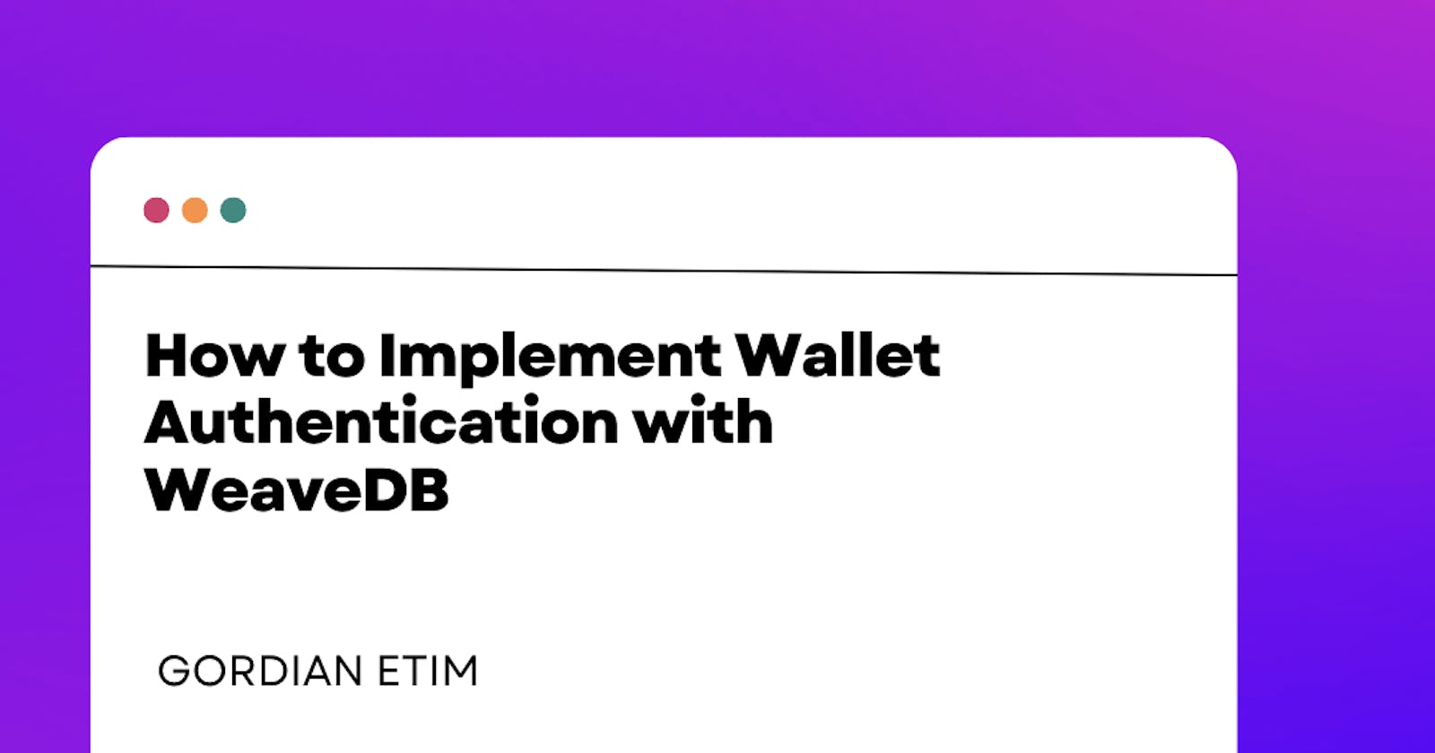 How to Implement Wallet Authentication with WeaveDB