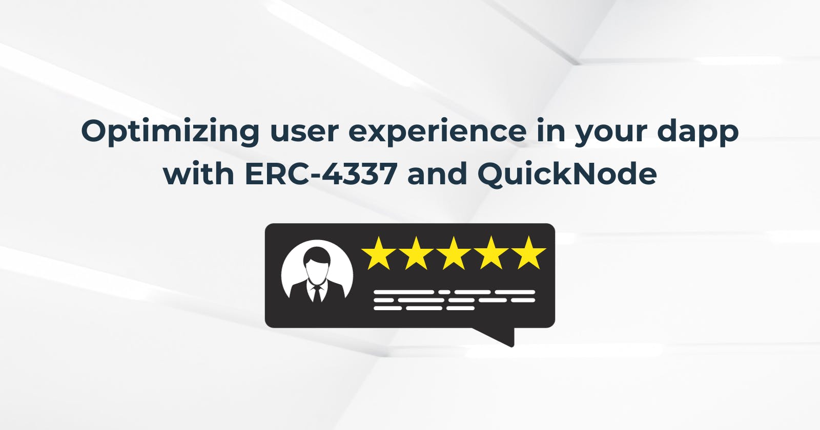 Optimizing user experience in your dapp with ERC-4337 and QuickNode