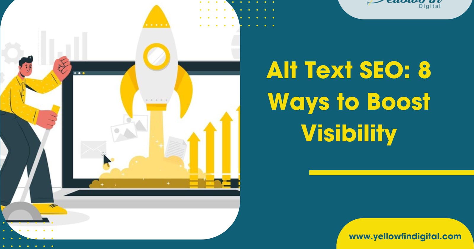 Alt Text SEO: 8 Ways to Boost Visibility