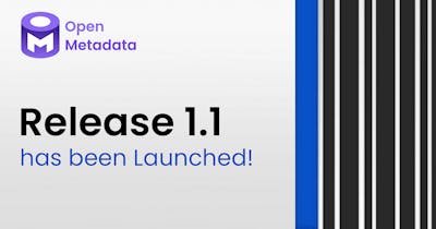 Cover Image for OpenMetadata 1.1.0 Release