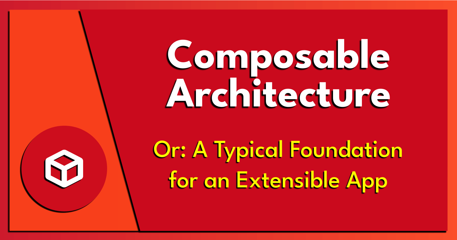 Composable Architecture.