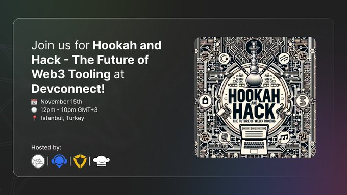 Hookah and Hack — The Future of Web3 Tooling Event at DevConnect