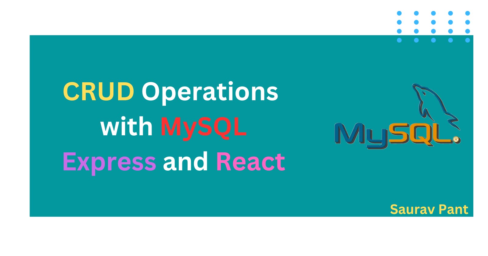 CRUD Operations with MySQL+Express+React