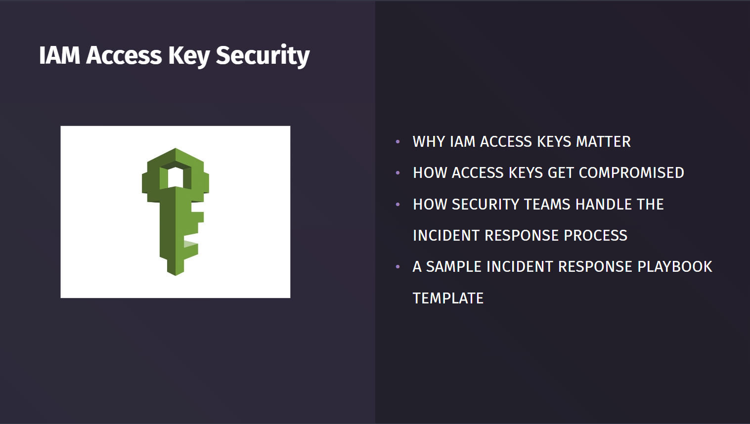 AWS Incident Response: IAM Key Compromise Sample Playbook