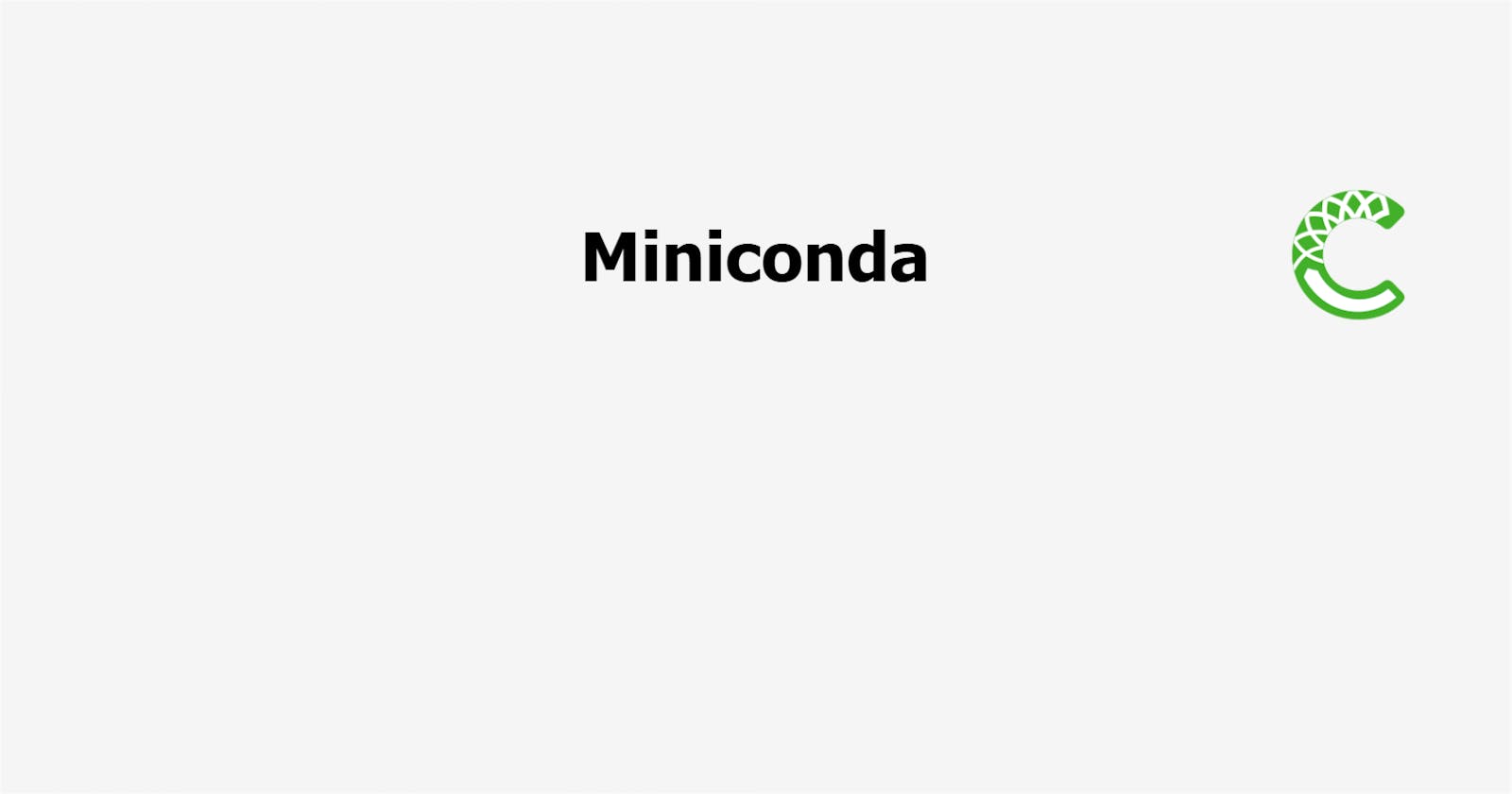 Transitioning from Anaconda to Miniconda