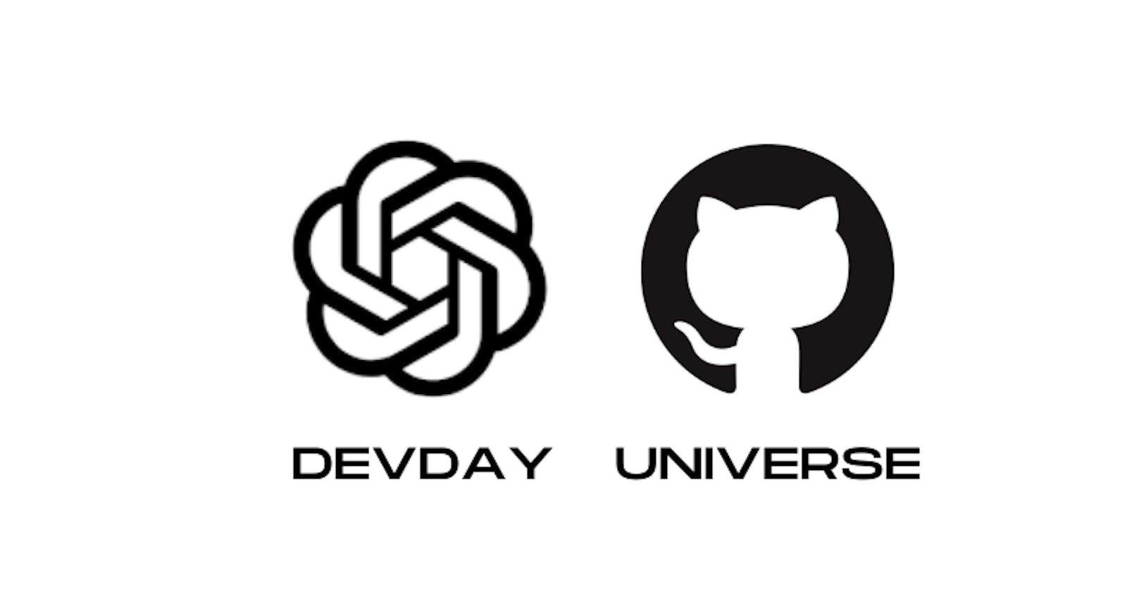 OpenAI DevDay and GitHub Universe 2023: What It Means for Us Software Engineers
