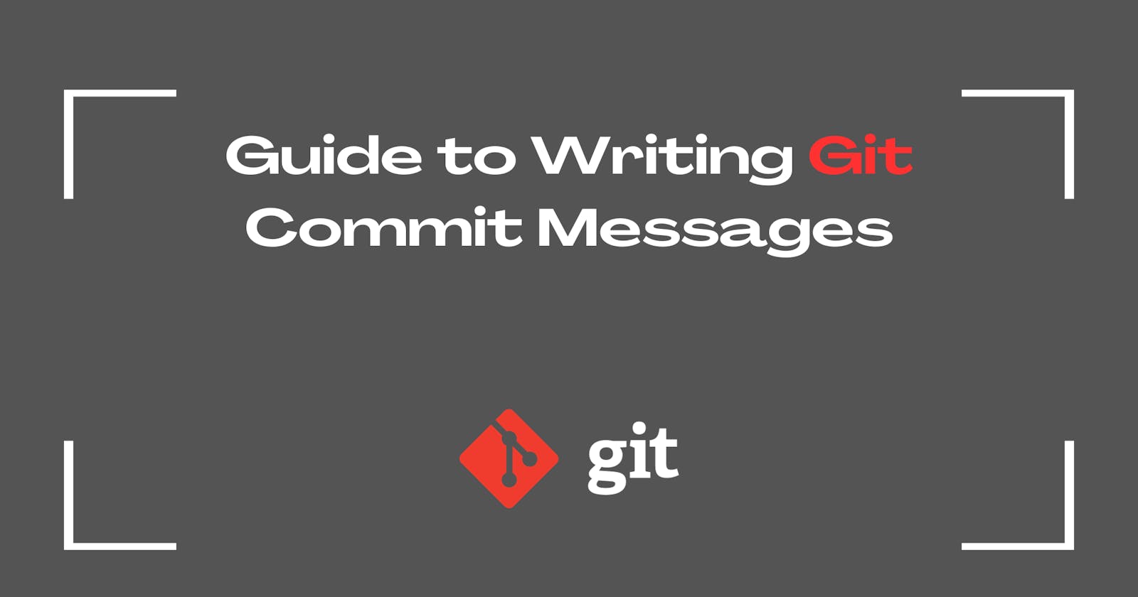 Mastering the Craft: The Definitive Guide to Writing Git Commit Messages
