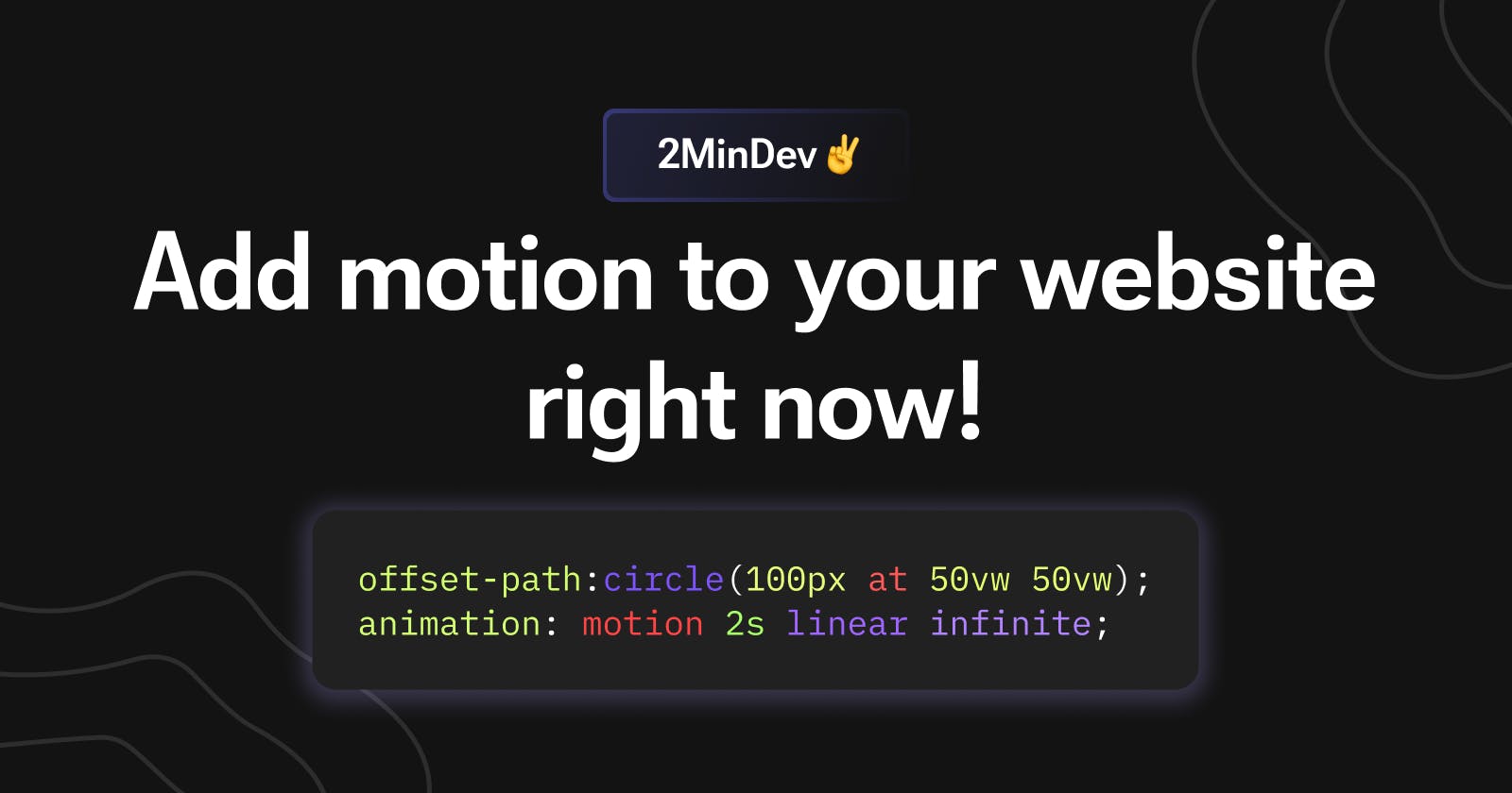 Add motion to your website right now!