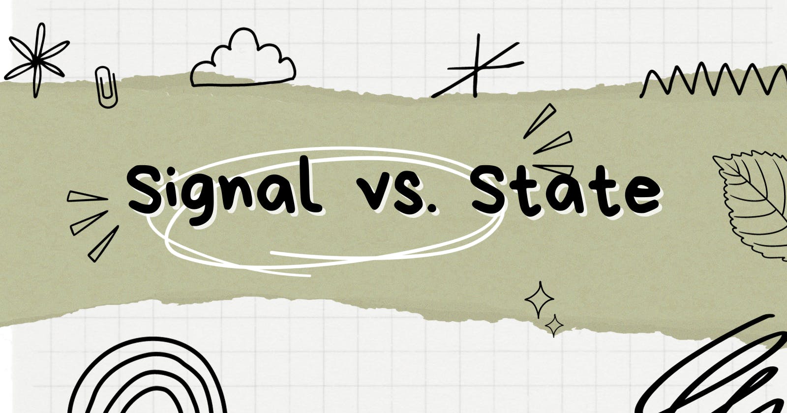 Signals vs. State