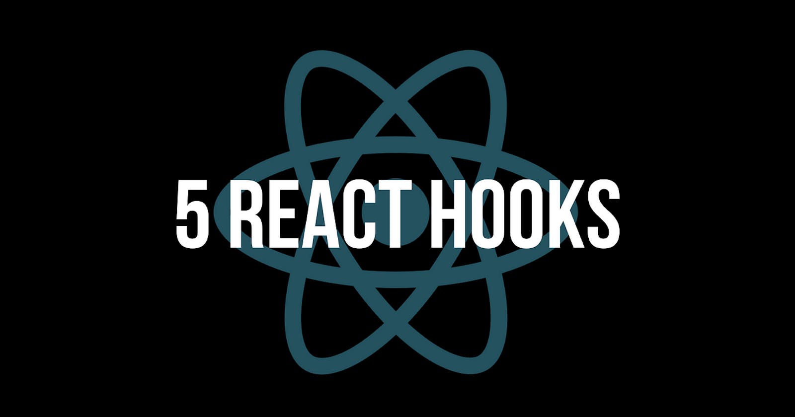 5 React hooks every developer must know