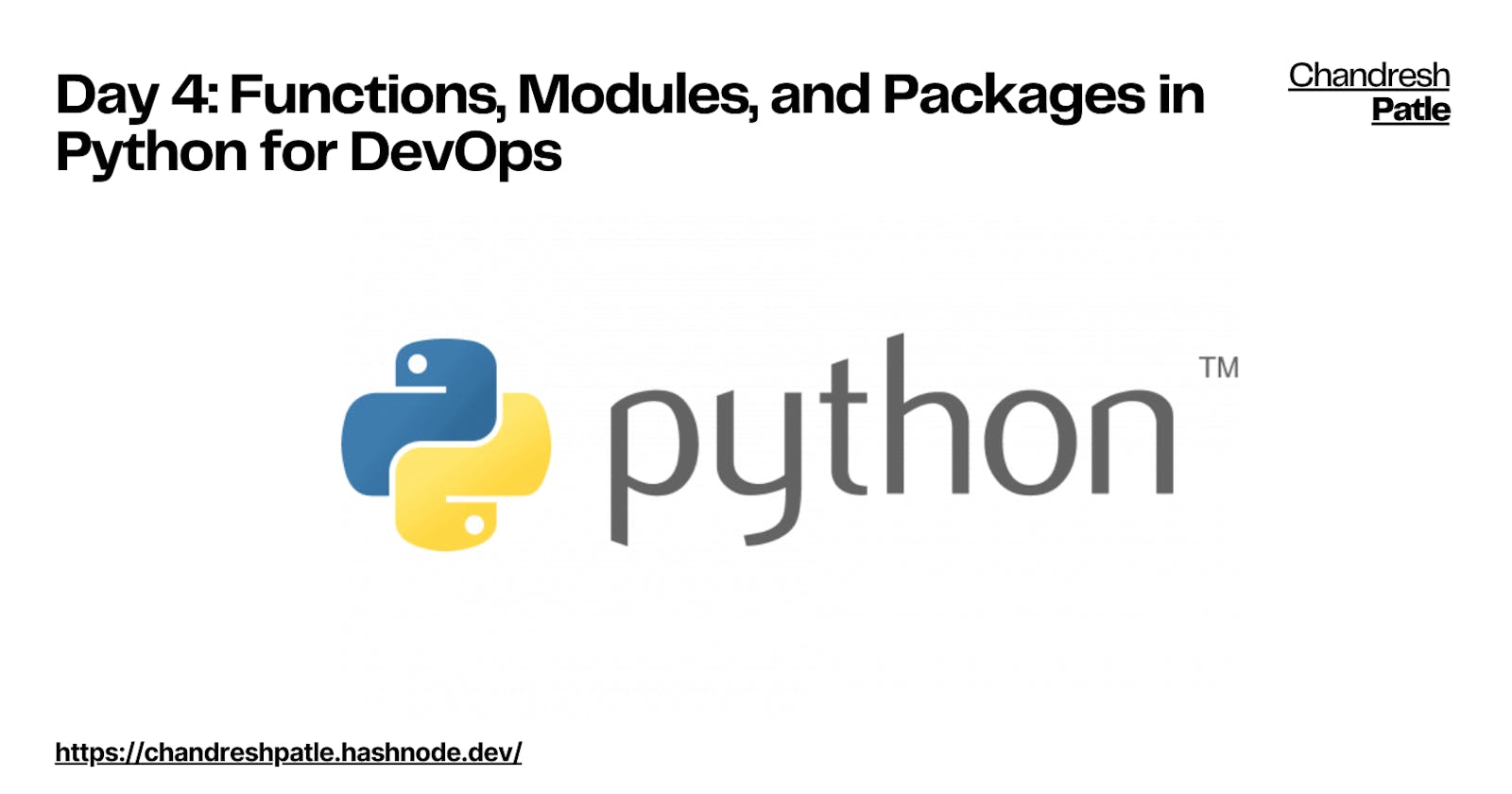 Day 4: Functions, Modules, and Packages in Python for DevOps