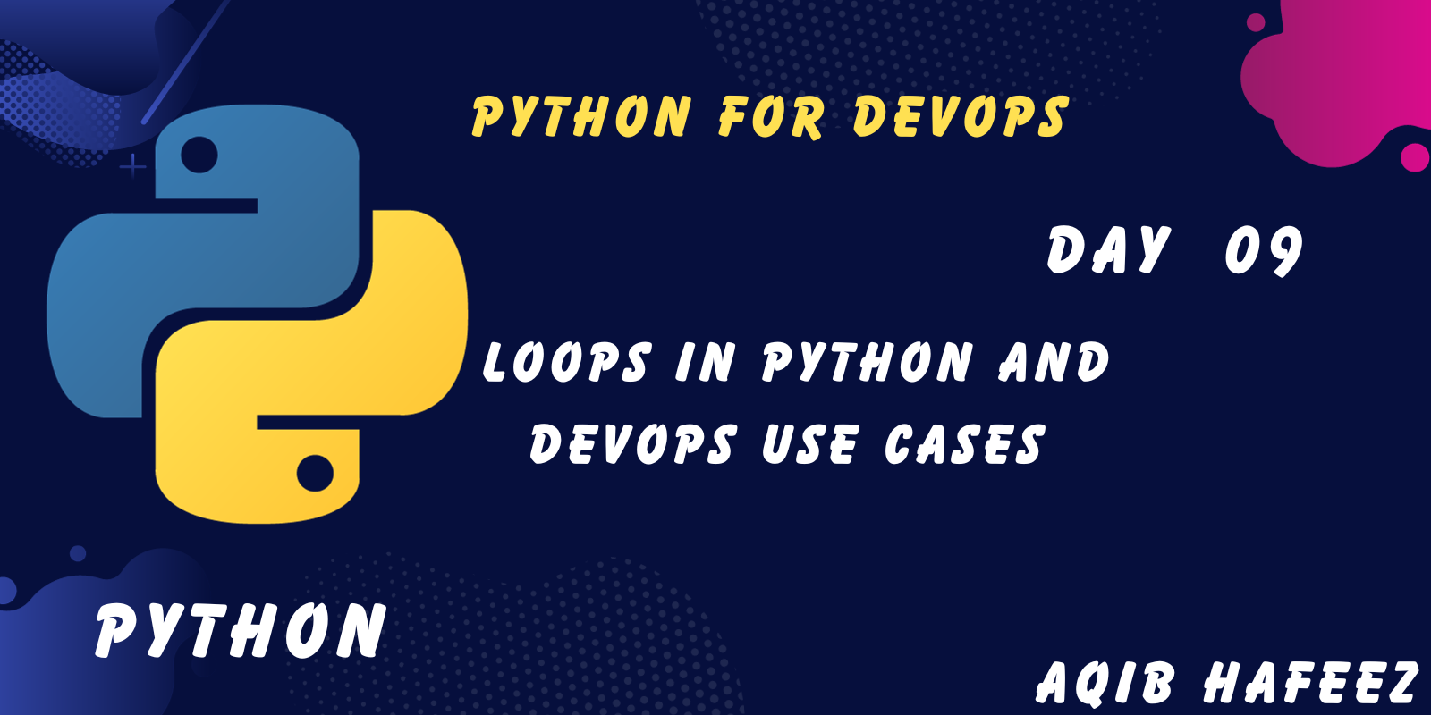 Day 9: Loops in Python and DevOps Use Cases