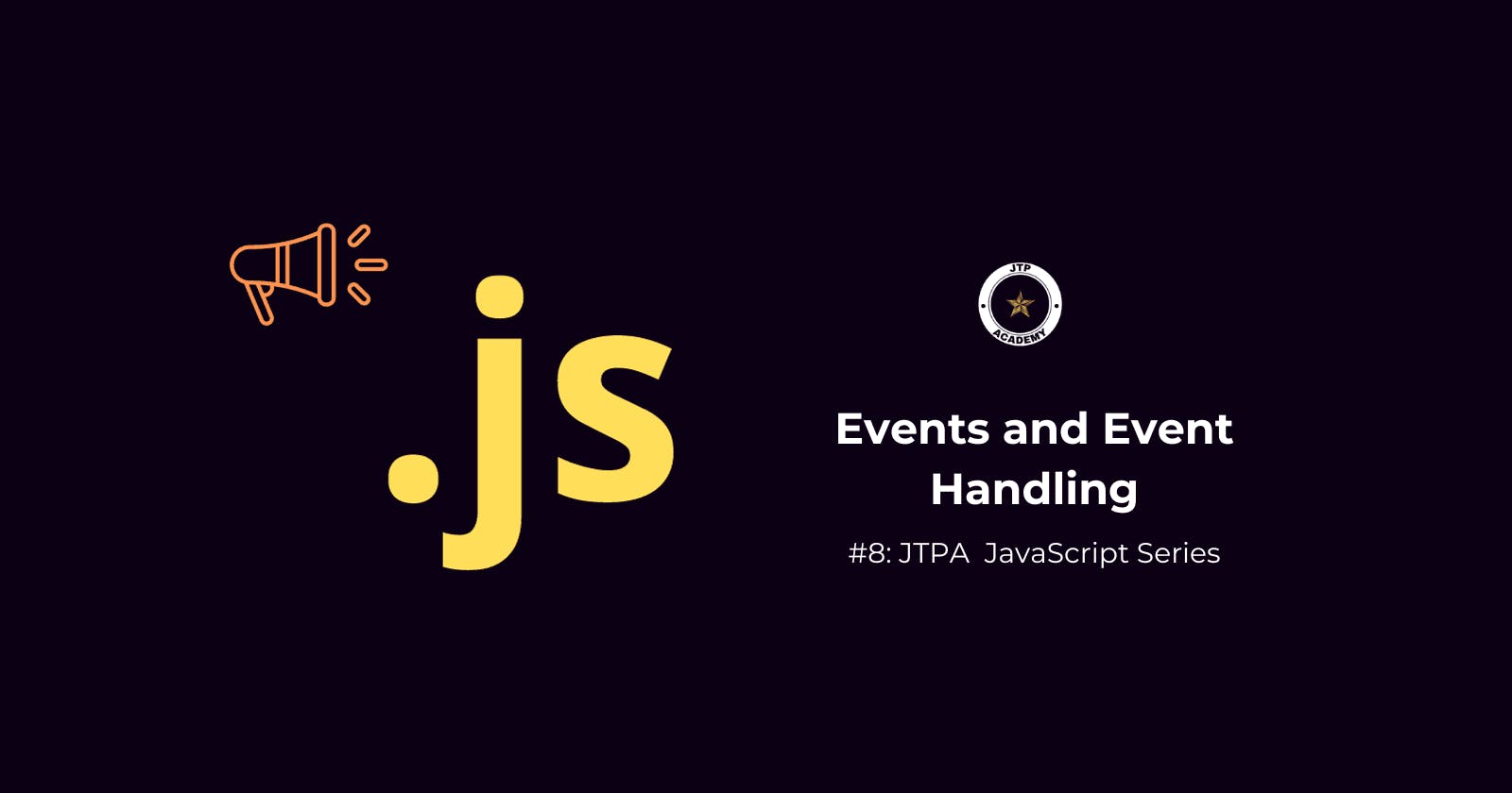 Mastering Interactivity: A Deep Dive into Events and Event Handling in JavaScript