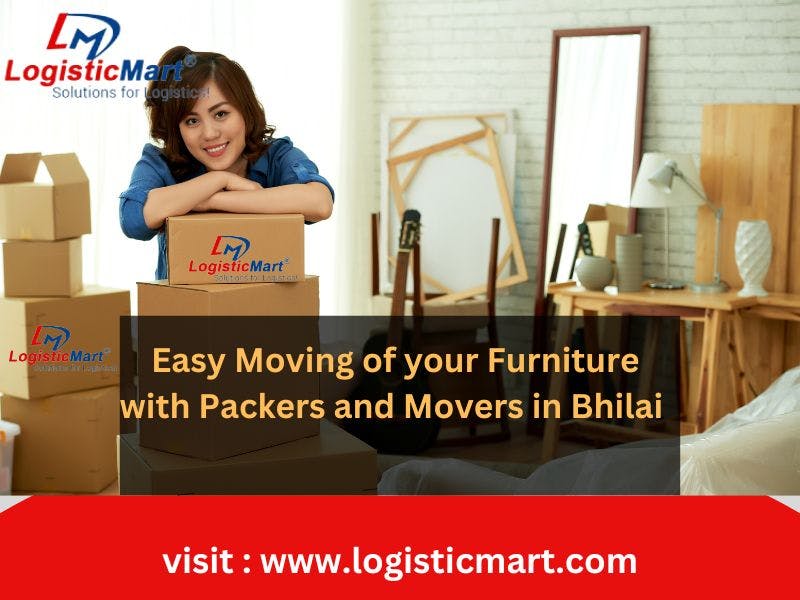 Packers and Movers in Bhilai - LogisticMart