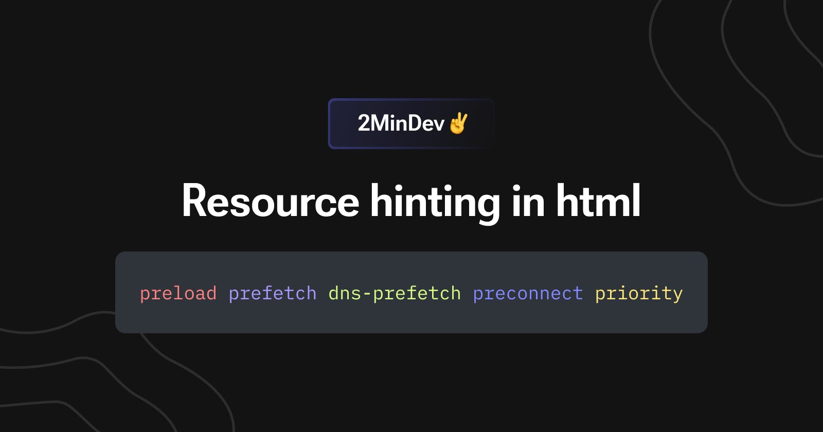 Resource hinting in HTML
