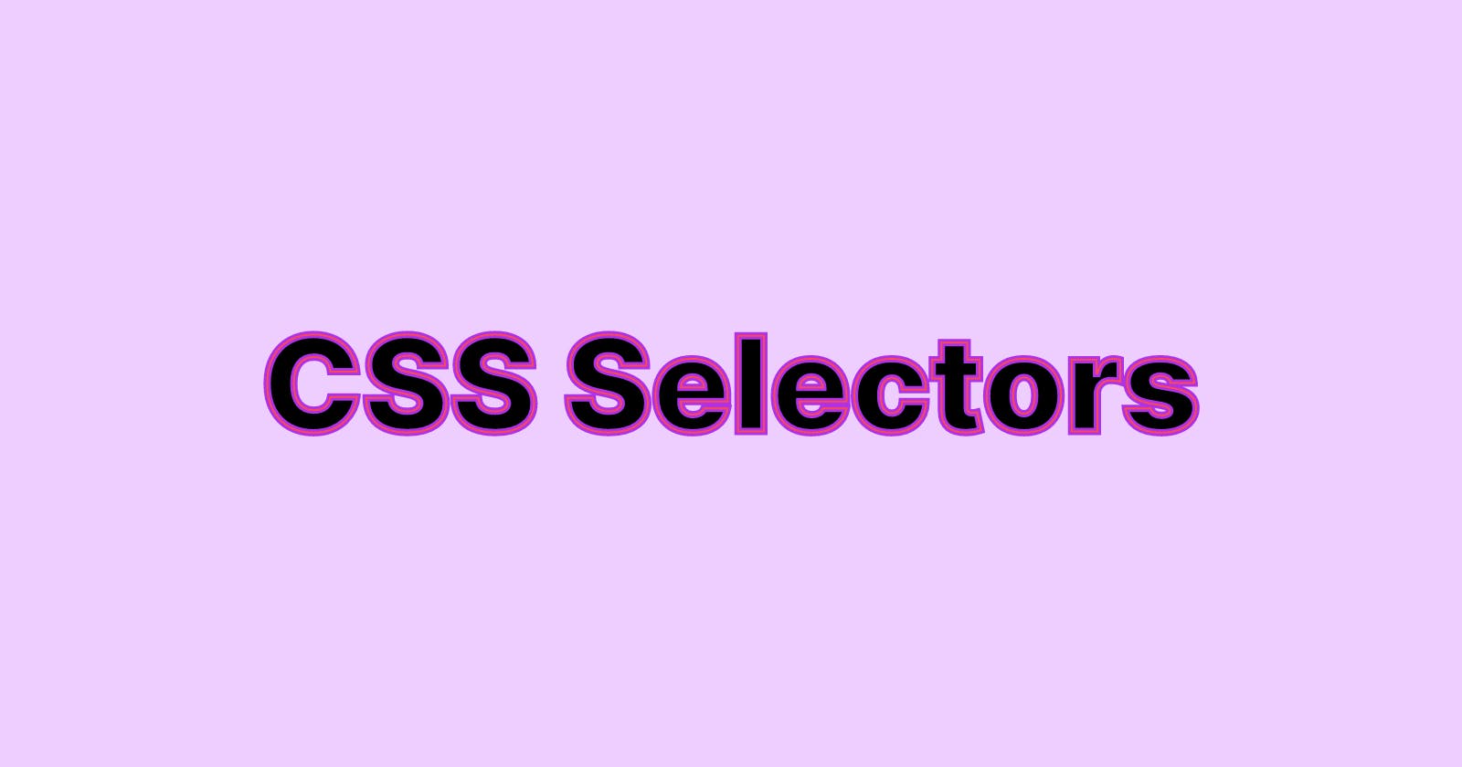 Demystifying the Power of CSS Selectors