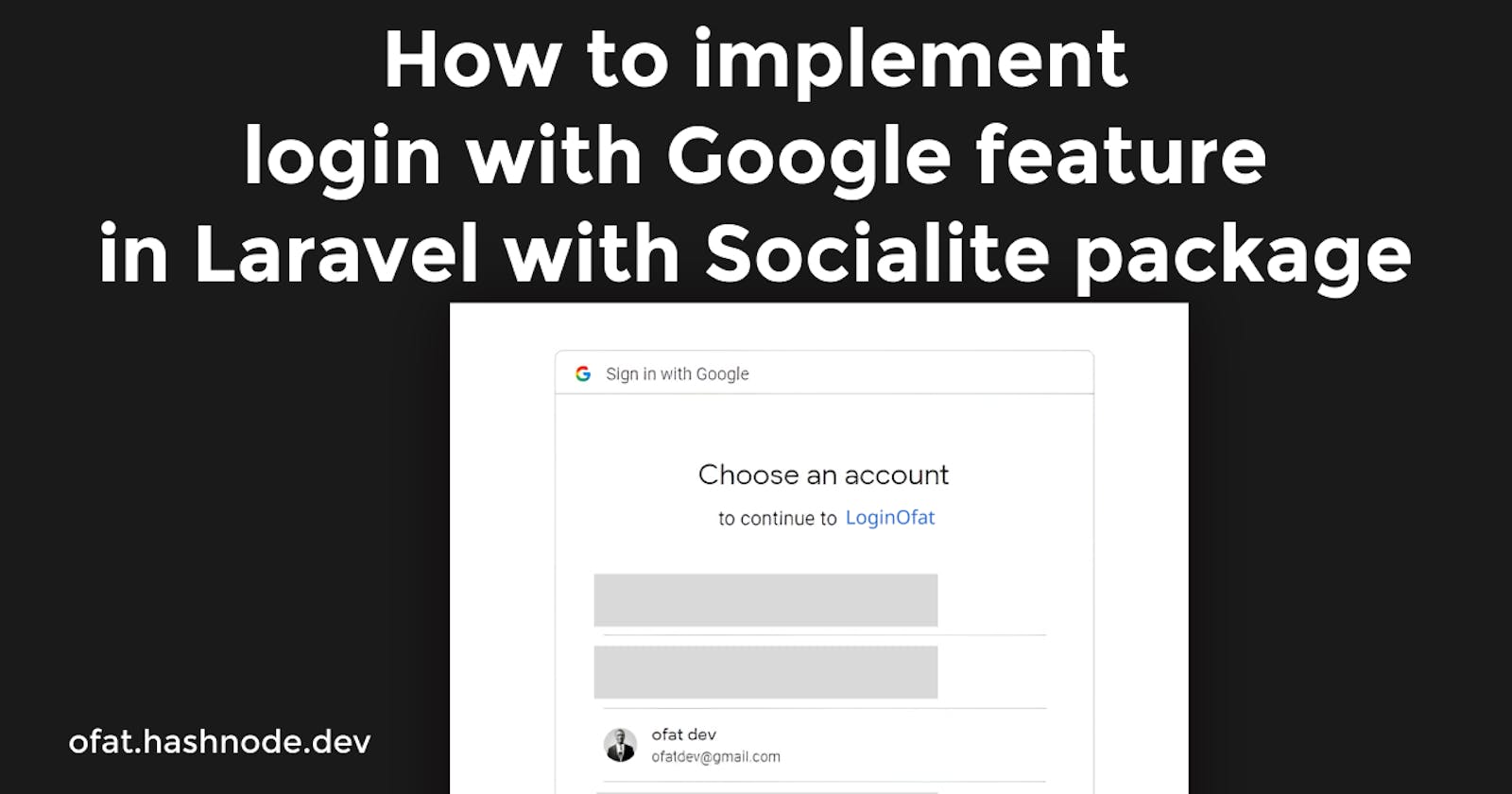 How to implement login with google feature in Laravel with Socialite package