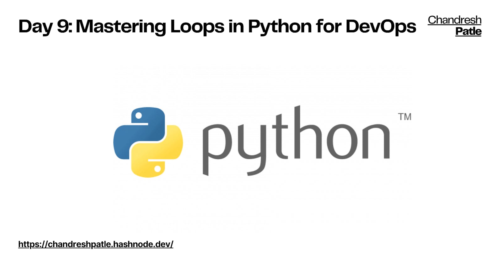 Day 9: Mastering Loops in Python for DevOps