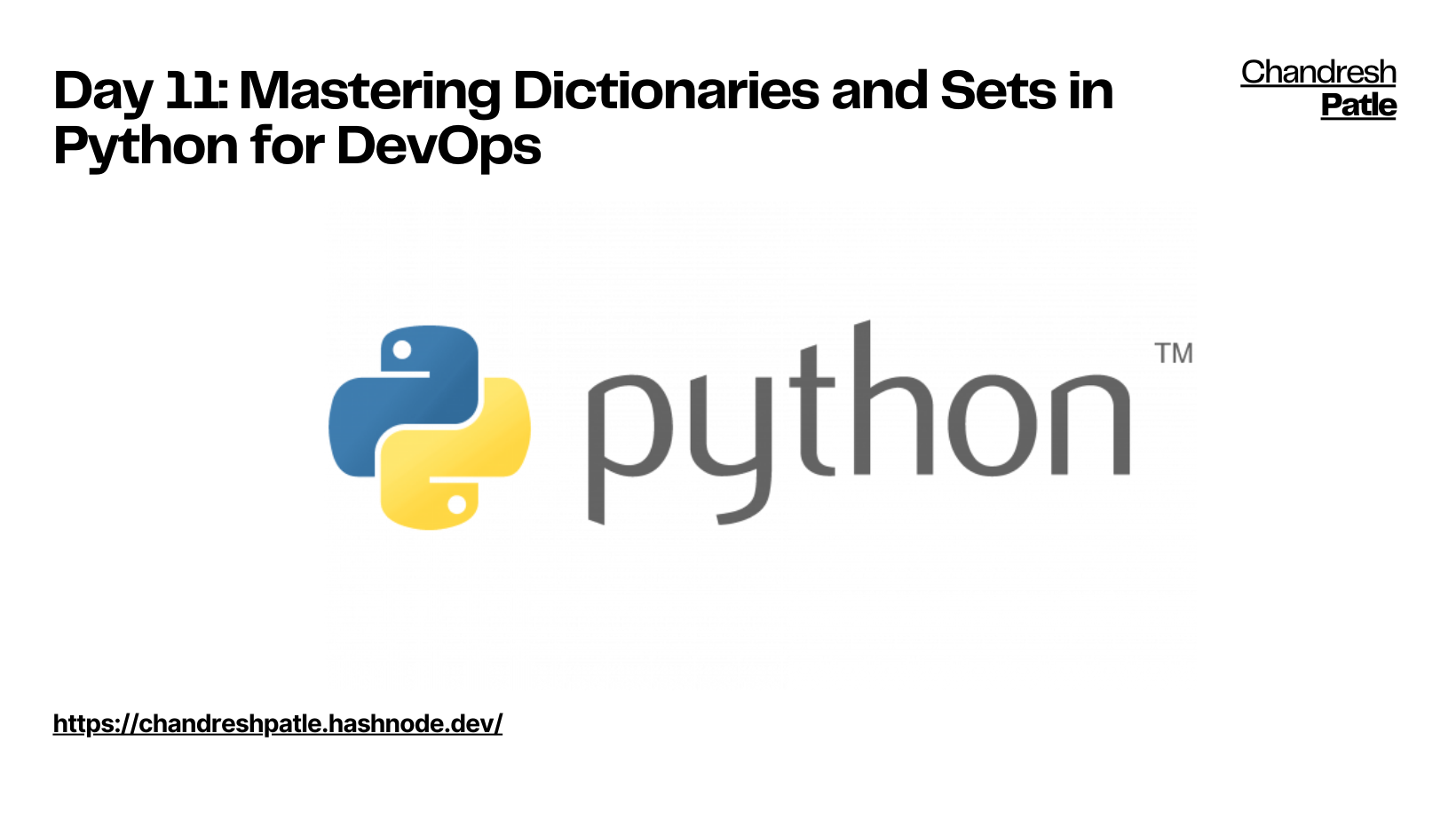 Day 11: Mastering Dictionaries and Sets in Python for DevOps