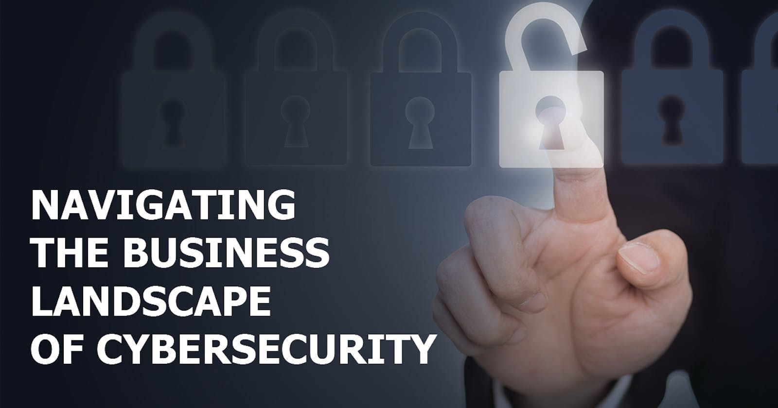 Navigating the Business Landscape of Cybersecurity – Cyberroot Risk Advisory