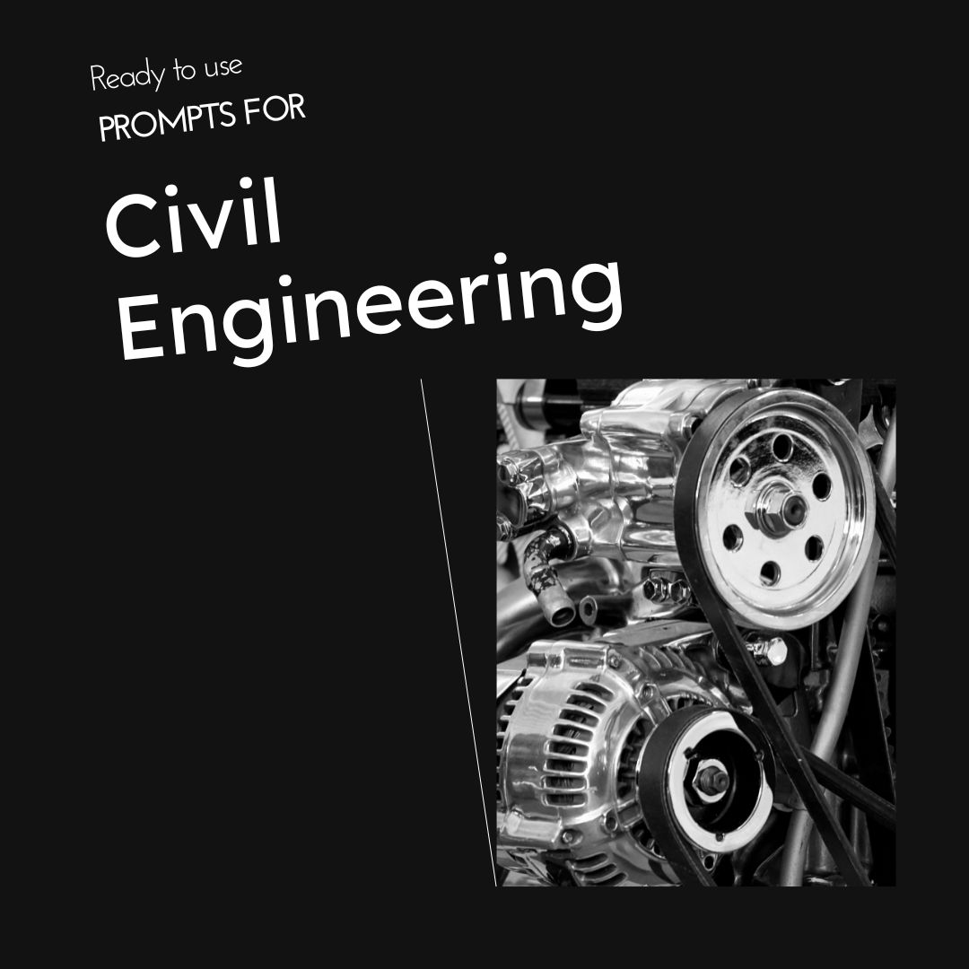 ChatGPT Prompts for Civil Engineers