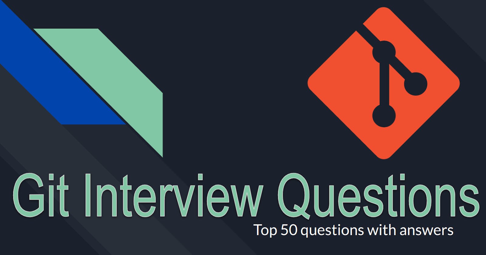 Day 83: Git Interview Questions