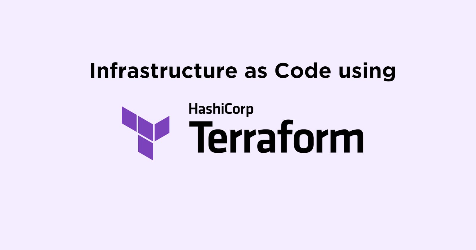 Unleashing the Power of Terraform: A Journey into Infrastructure as Code