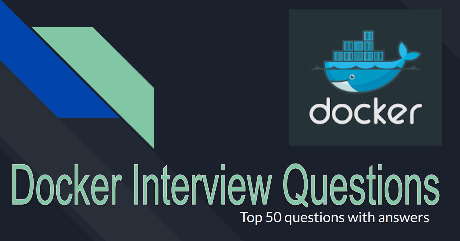 Day 84: Docker Interview Questions