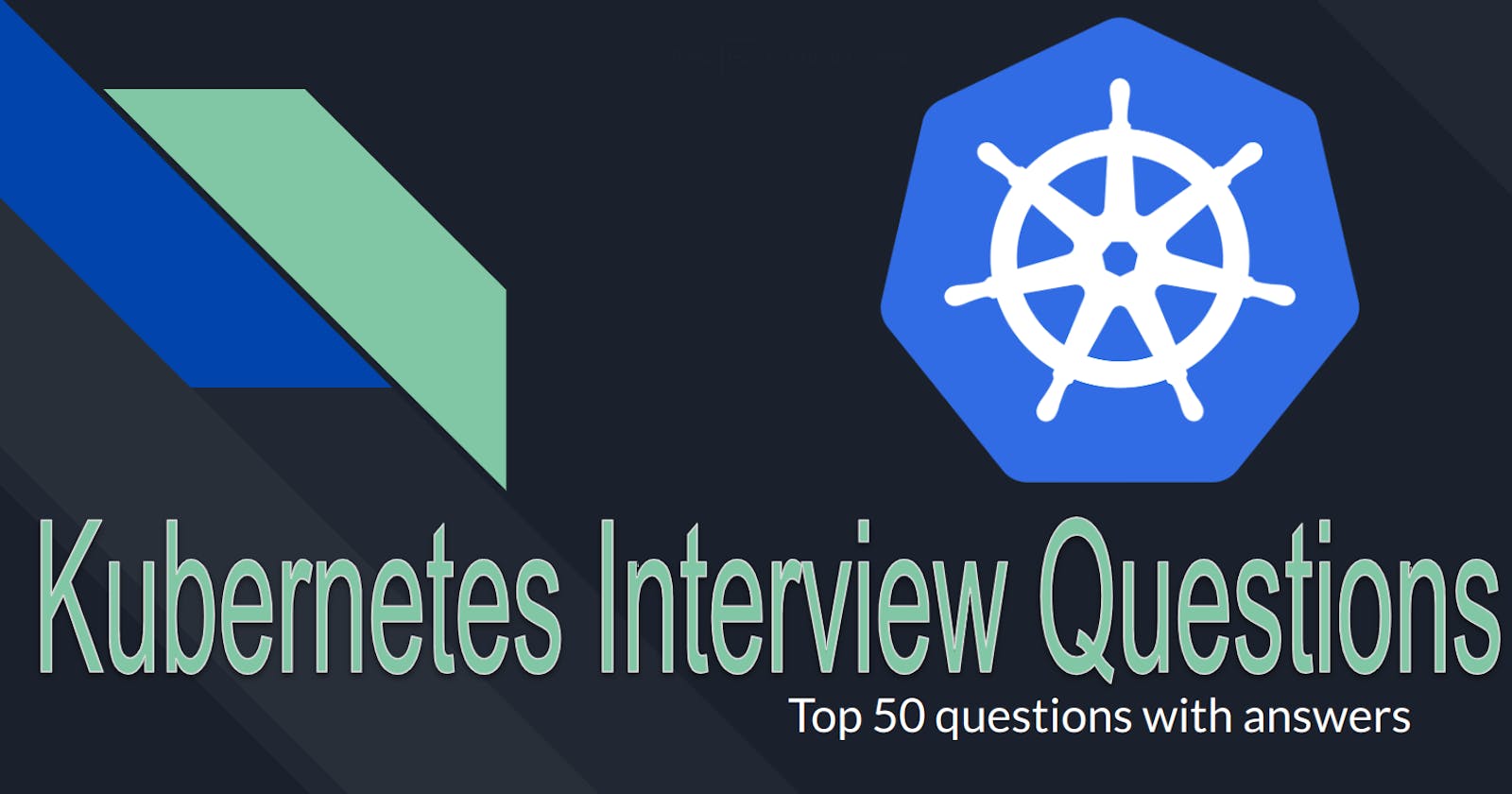 Day 86: Kubernetes Interview Questions
