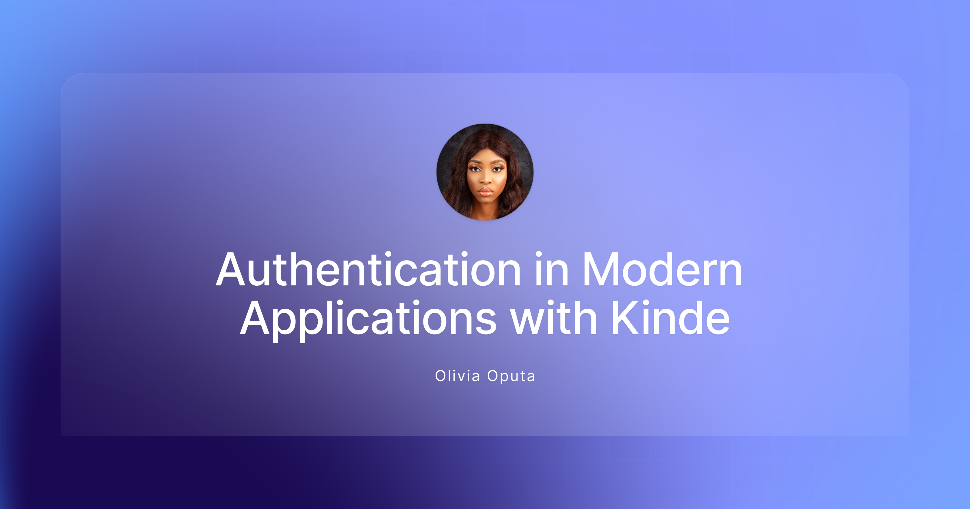 Authentication in Modern Application with Kinde