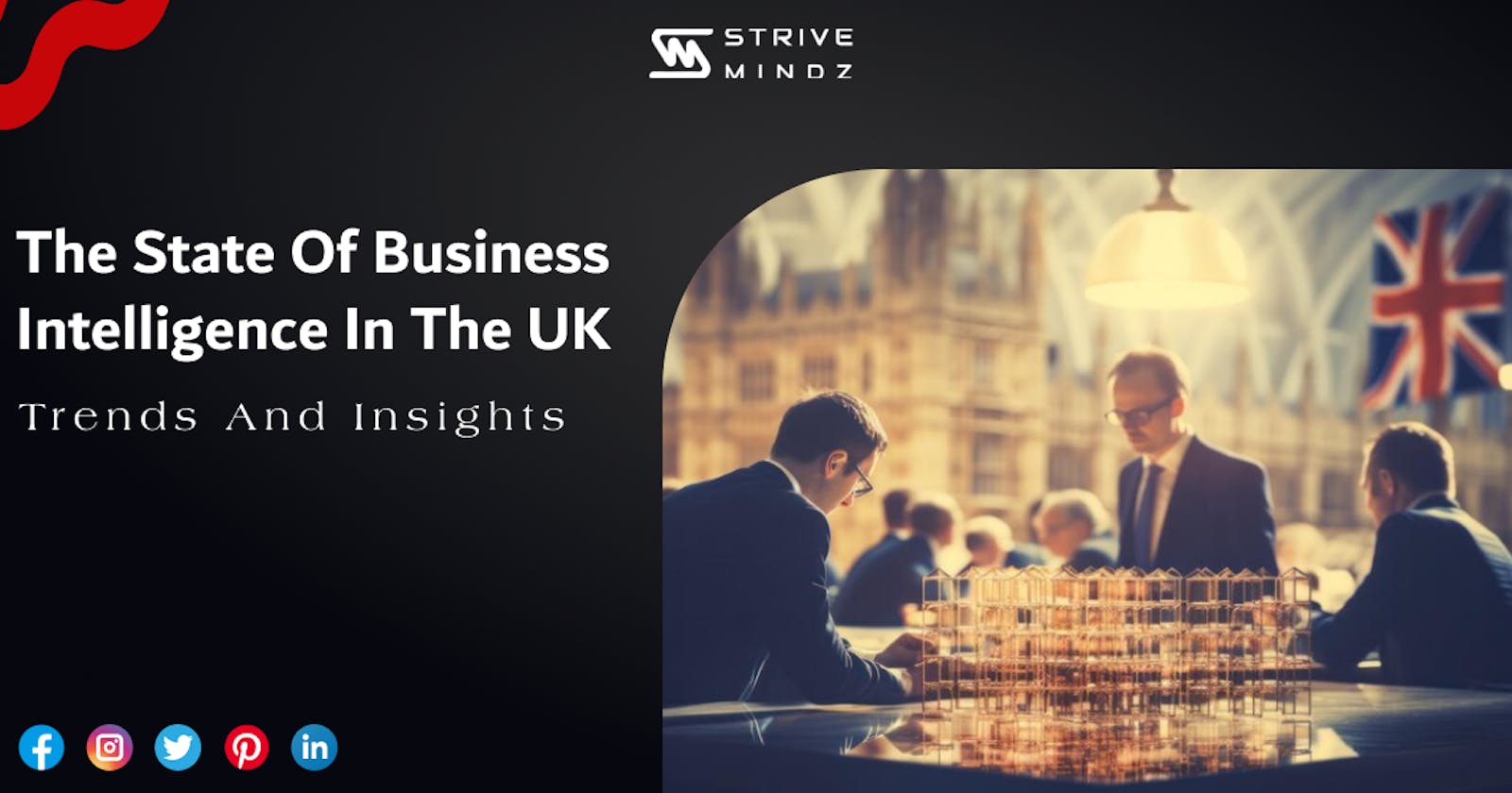 The State of Business Intelligence in the UK: Trends and Insights