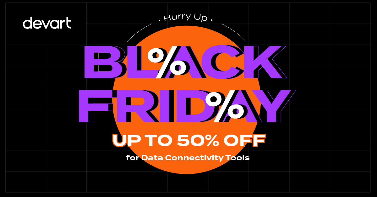 Unleash the Power of Data Connectivity with Devart's Black Friday Sale!